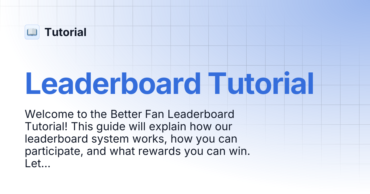 Leaderboard Tutorial | Tutorial